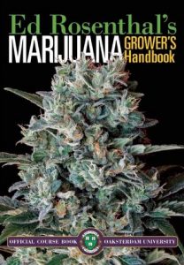 Marijuana grower’s handbook: your complete guide to medical and personal marijuana cultivation